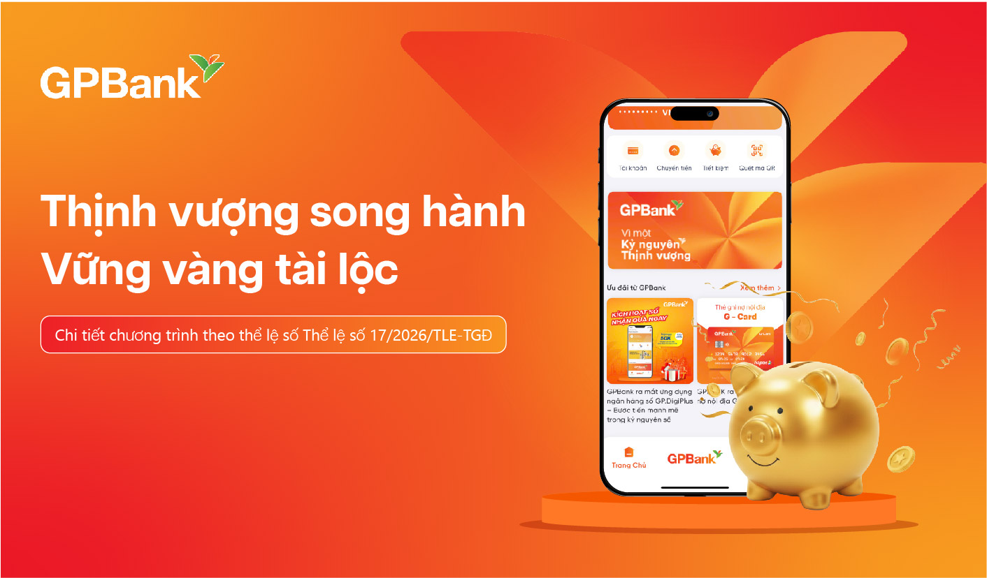 Chương trình "Thịnh vượng song hành - Vững vàng tài lộc"