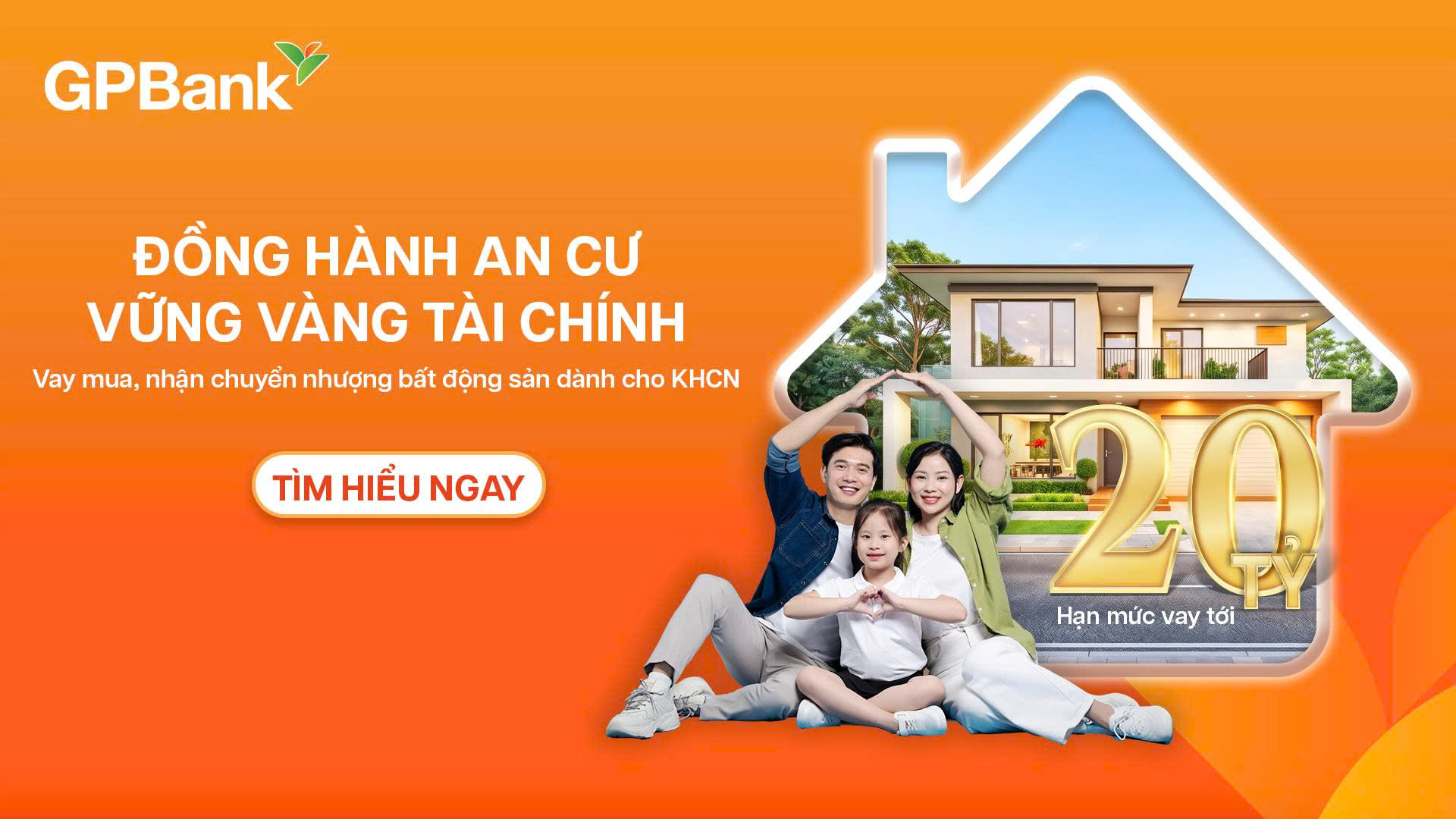 Đồng hành an cư - Vững vàng tài chính