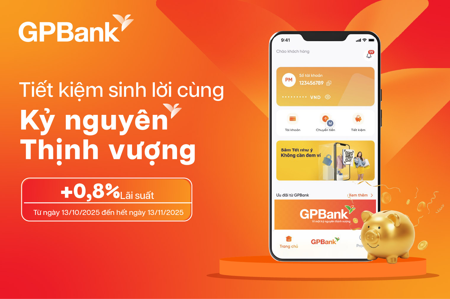  Tiết kiệm sinh lời cùng Kỷ nguyên Thịnh vượng